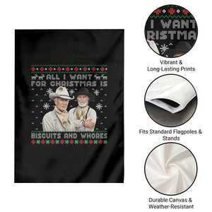 Funny Western Christmas Cowboy Humor Garden Flag All I Want for Christmas Is Biscuits and Whores TS02 Print Your Wear