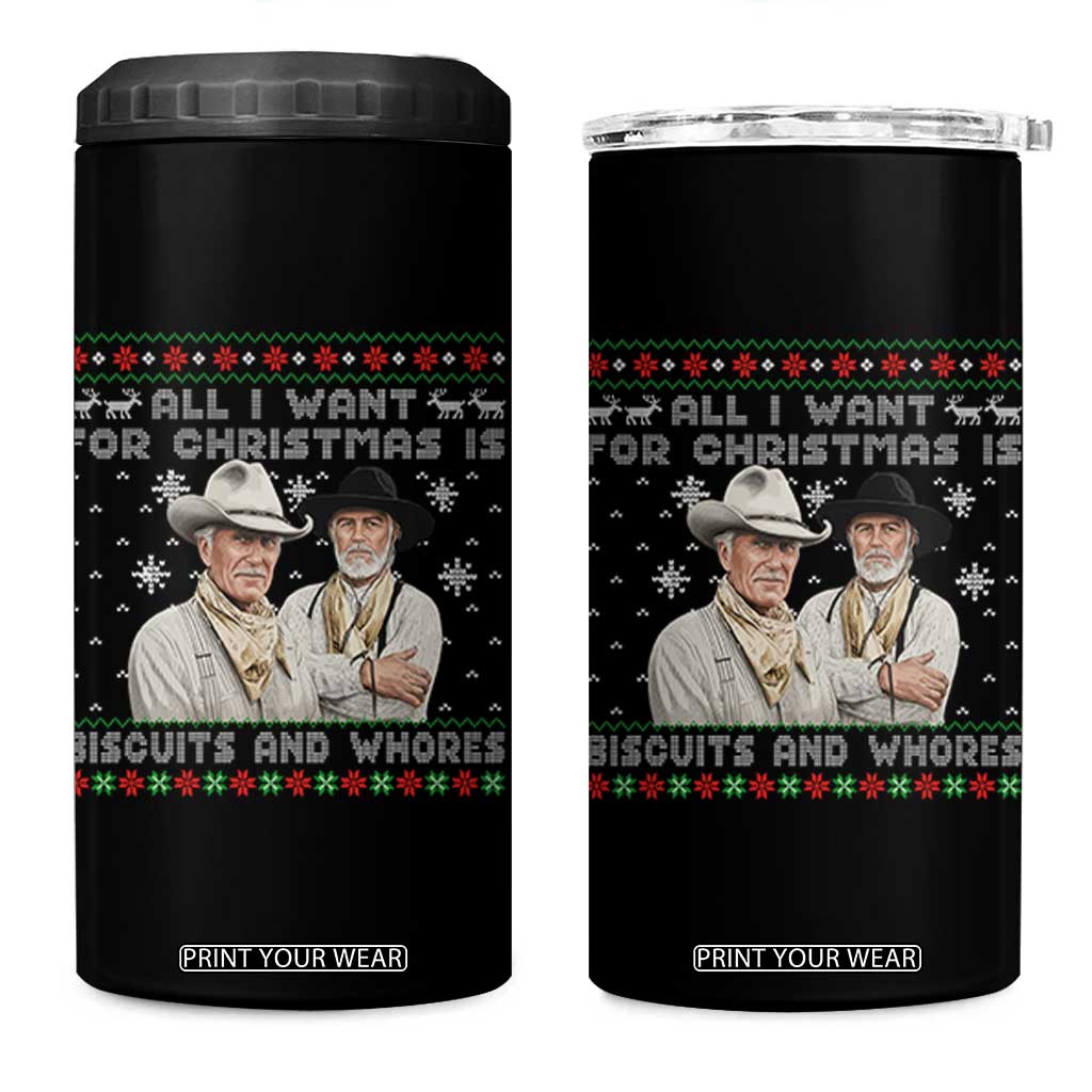 Funny Western Christmas Cowboy Humor 4 in 1 Can Cooler Tumbler All I Want for Christmas Is Biscuits and Whores TS02 One Size: 16 oz Black Print Your Wear
