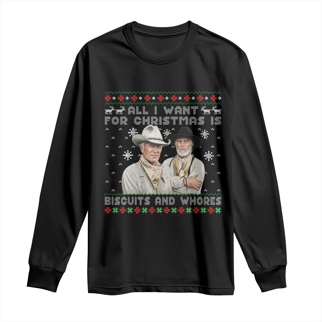 Funny Western Christmas Cowboy Humor Long Sleeve Shirt All I Want for Christmas Is Biscuits and Whores TS02 Black Print Your Wear