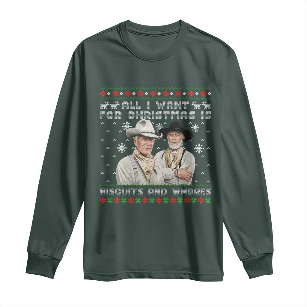 Funny Western Christmas Cowboy Humor Long Sleeve Shirt All I Want for Christmas Is Biscuits and Whores TS02 Dark Forest Green Print Your Wear