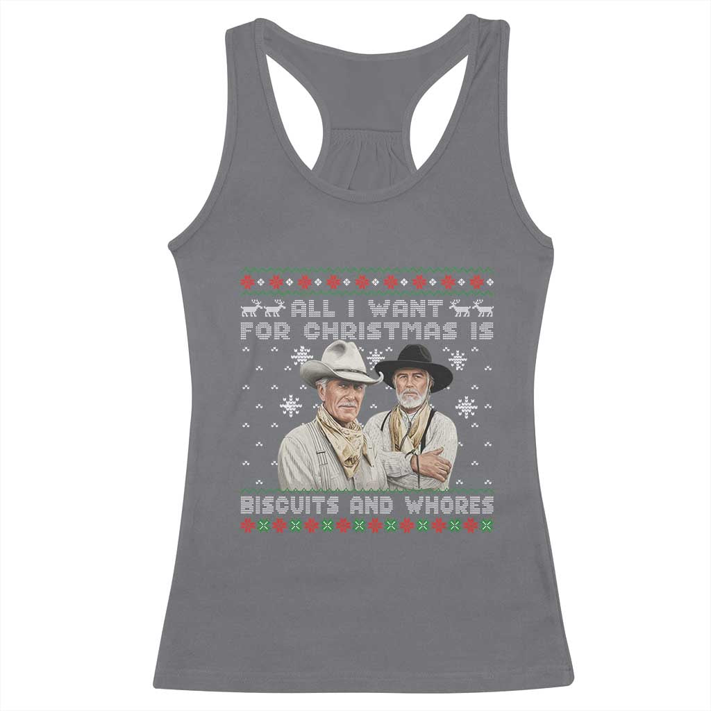 Funny Western Christmas Cowboy Humor Racerback Tank Top All I Want for Christmas Is Biscuits and Whores TS02 Charcoal Print Your Wear