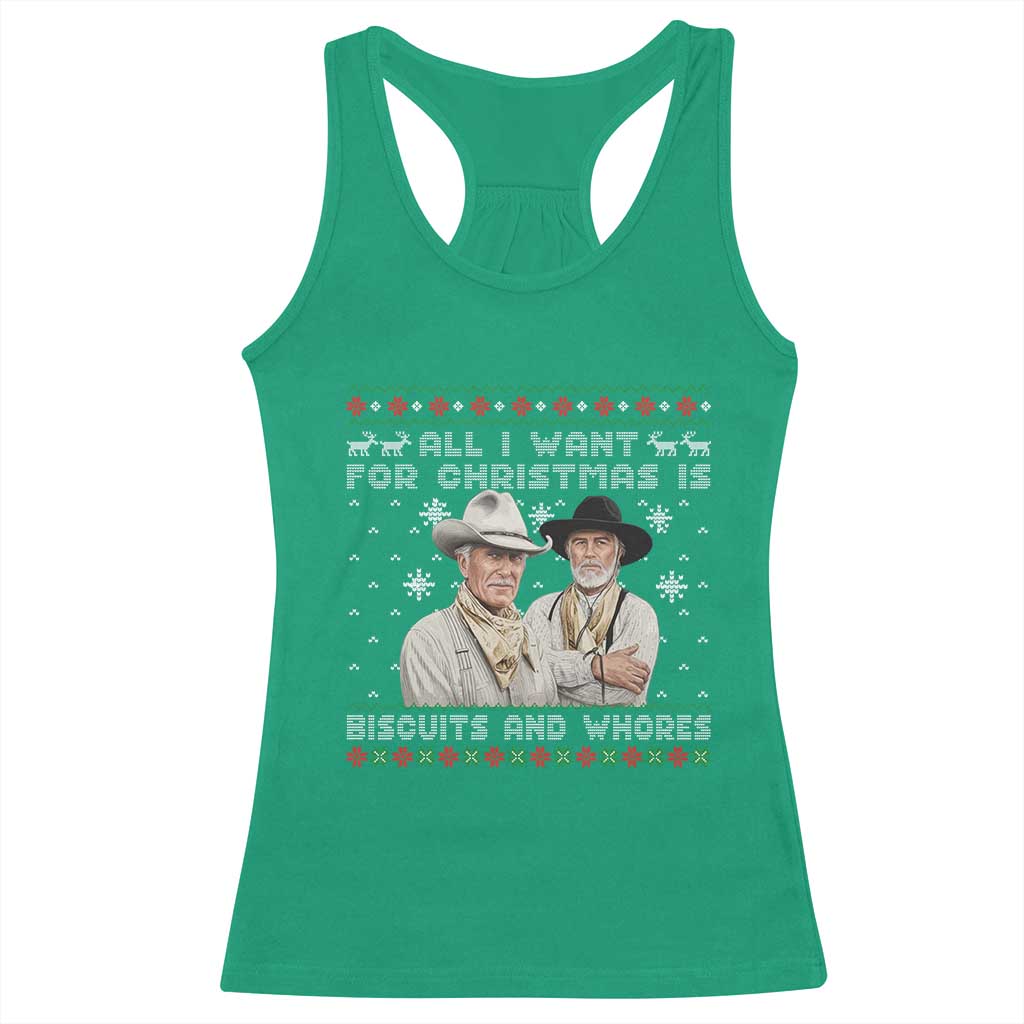 Funny Western Christmas Cowboy Humor Racerback Tank Top All I Want for Christmas Is Biscuits and Whores TS02 Irish Green Print Your Wear