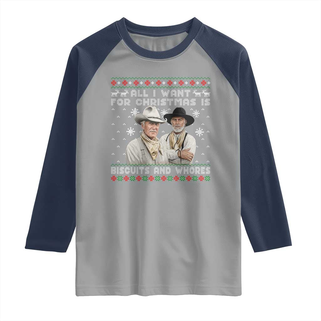 Funny Western Christmas Cowboy Humor Raglan Shirt All I Want for Christmas Is Biscuits and Whores TS02 Sport Gray Navy Print Your Wear