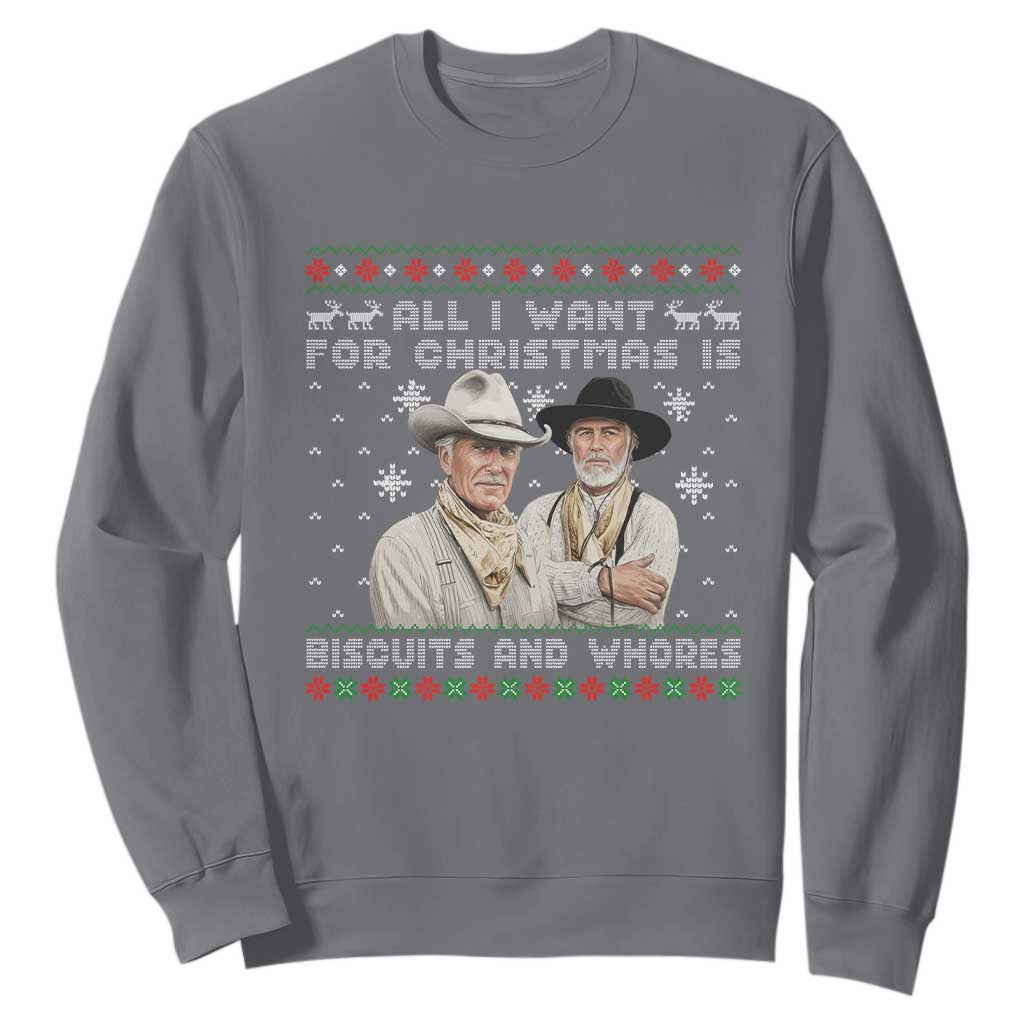 Funny Western Christmas Cowboy Humor Sweatshirt All I Want for Christmas Is Biscuits and Whores TS02 Charcoal Print Your Wear