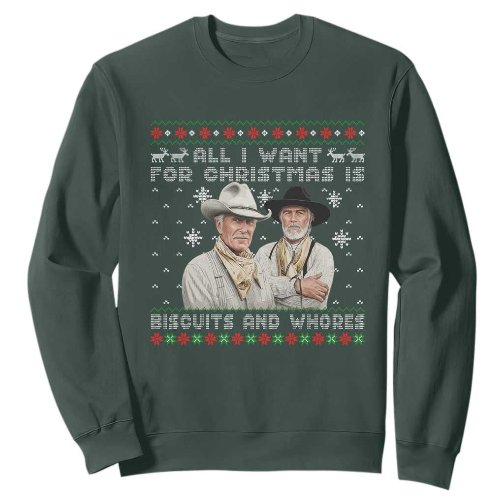 Funny Western Christmas Cowboy Humor Sweatshirt All I Want for Christmas Is Biscuits and Whores TS02 Dark Forest Green Print Your Wear