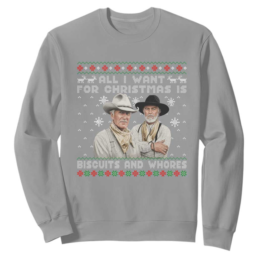 Funny Western Christmas Cowboy Humor Sweatshirt All I Want for Christmas Is Biscuits and Whores TS02 Sport Gray Print Your Wear