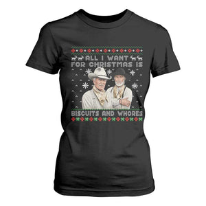 Funny Western Christmas Cowboy Humor T Shirt For Women All I Want for Christmas Is Biscuits and Whores TS02 Black Print Your Wear