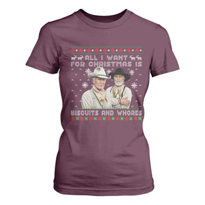 Funny Western Christmas Cowboy Humor T Shirt For Women All I Want for Christmas Is Biscuits and Whores TS02 Maroon Print Your Wear