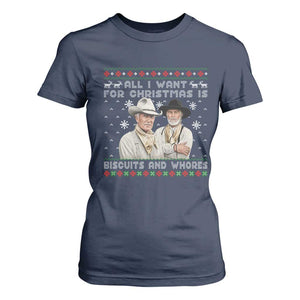 Funny Western Christmas Cowboy Humor T Shirt For Women All I Want for Christmas Is Biscuits and Whores TS02 Navy Print Your Wear
