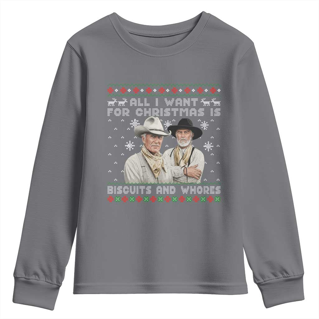 Funny Western Christmas Cowboy Humor Youth Sweatshirt All I Want for Christmas Is Biscuits and Whores TS02 Charcoal Print Your Wear