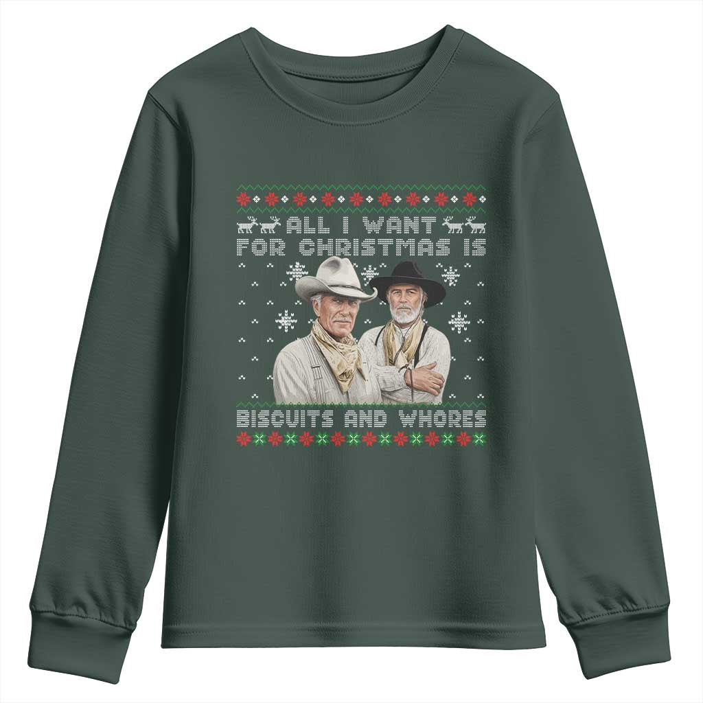 Funny Western Christmas Cowboy Humor Youth Sweatshirt All I Want for Christmas Is Biscuits and Whores TS02 Dark Forest Green Print Your Wear