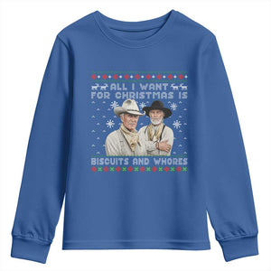 Funny Western Christmas Cowboy Humor Youth Sweatshirt All I Want for Christmas Is Biscuits and Whores TS02 Royal Blue Print Your Wear