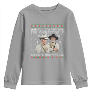 Funny Western Christmas Cowboy Humor Youth Sweatshirt All I Want for Christmas Is Biscuits and Whores TS02 Sport Gray Print Your Wear