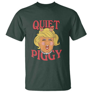 Quiet Piggy Drag Parody T Shirt Funny Miss Piggy Trump TS02 Dark Forest Green Print Your Wear