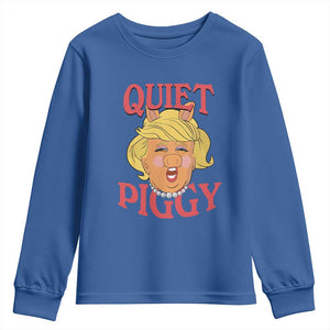 Quiet Piggy Drag Parody Youth Sweatshirt Funny Miss Piggy Trump TS02 Royal Blue Print Your Wear