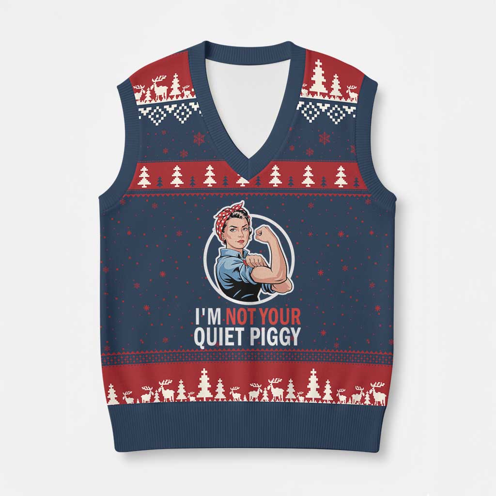 Im Not Your Quiet Piggy V-Neck Knit Sweater Vest Feminist Rosie the Riveter TS02 Navy Red Print Your Wear
