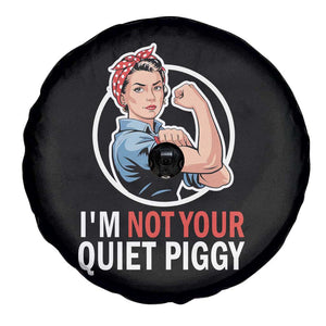 Im Not Your Quiet Piggy Spare Tire Cover Feminist Rosie the Riveter TS02 Print Your Wear