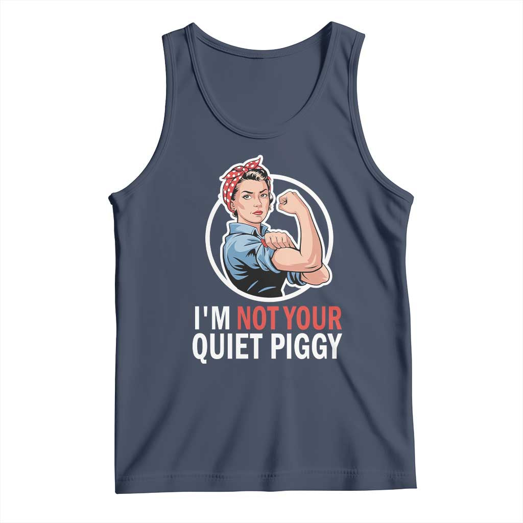 Im Not Your Quiet Piggy Tank Top Feminist Rosie the Riveter TS02 Navy Print Your Wear