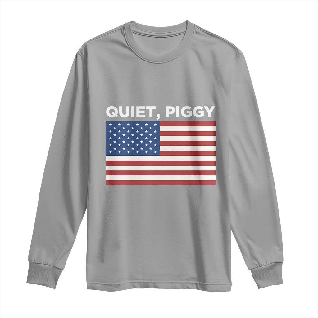 Quiet Piggy Patriotic Meme Long Sleeve Shirt Satirical USA Flag Free Speech TS02 Sport Gray Print Your Wear
