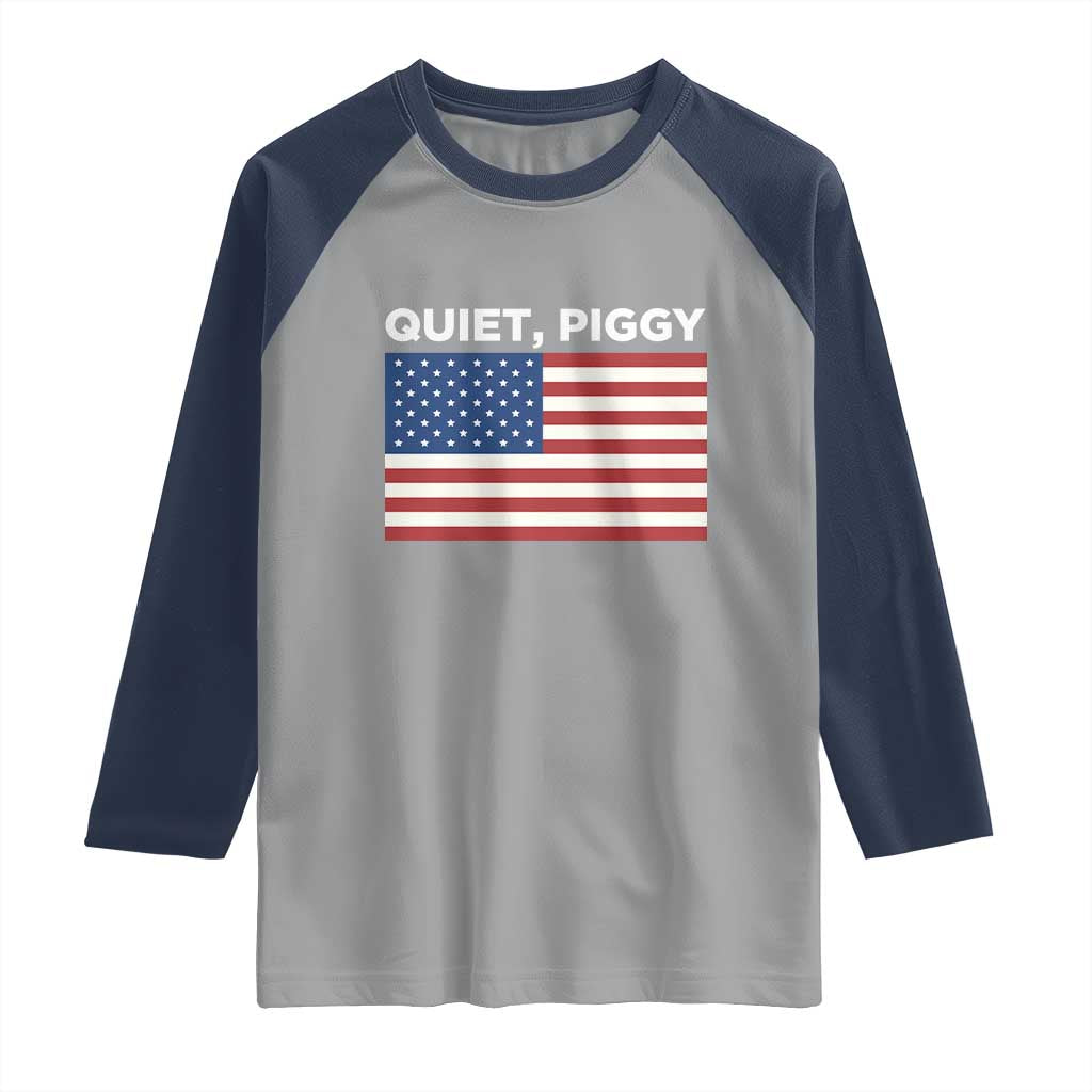 Quiet Piggy Patriotic Meme Raglan Shirt Satirical USA Flag Free Speech TS02 Sport Gray Navy Print Your Wear
