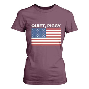 Quiet Piggy Patriotic Meme T Shirt For Women Satirical USA Flag Free Speech TS02 Maroon Print Your Wear