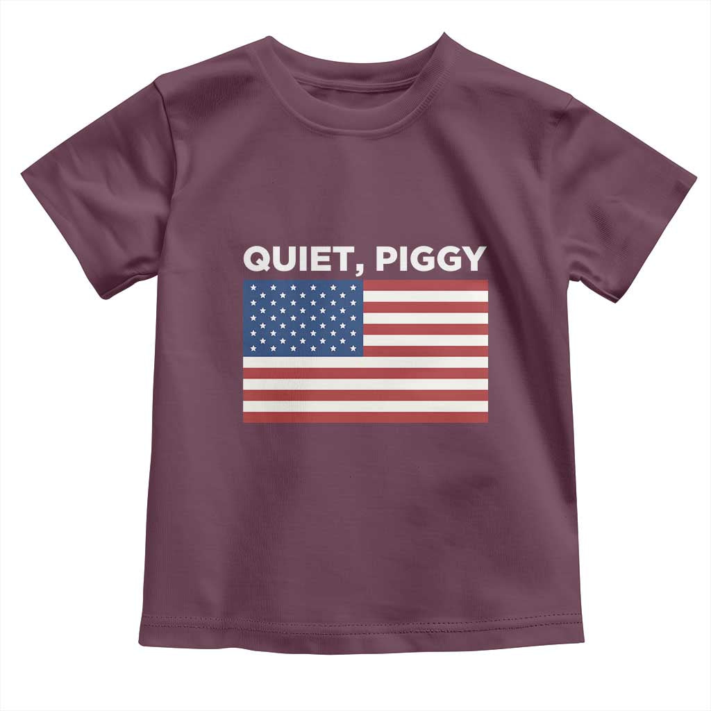 Quiet Piggy Patriotic Meme Toddler T Shirt Satirical USA Flag Free Speech TS02 Maroon Print Your Wear
