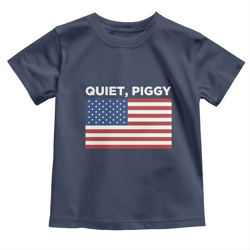 Quiet Piggy Patriotic Meme Toddler T Shirt Satirical USA Flag Free Speech TS02 Navy Print Your Wear