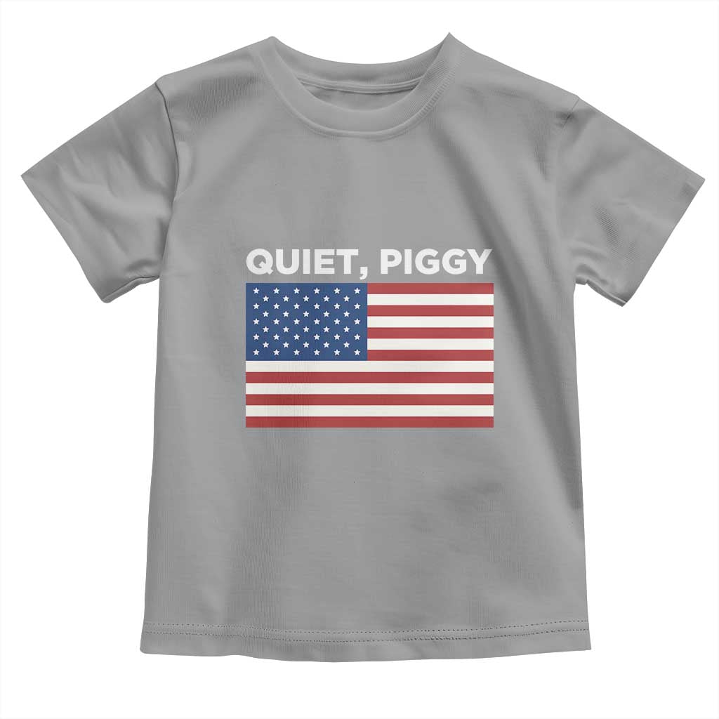 Quiet Piggy Patriotic Meme Toddler T Shirt Satirical USA Flag Free Speech TS02 Sport Gray Print Your Wear