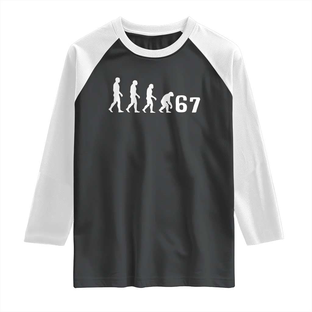 Funny 67 Reverse Evolution Raglan Shirt Sarcastic Six Seven Meme TS02 Black White Print Your Wear