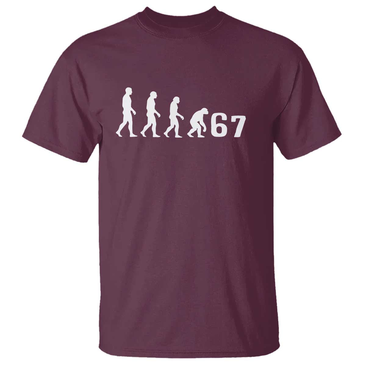 Funny 67 Reverse Evolution T Shirt Sarcastic Six Seven Meme TS02 Maroon Print Your Wear