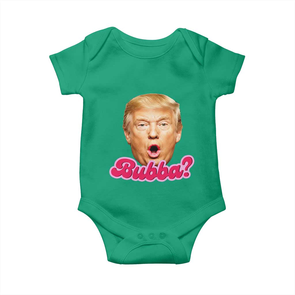 Funny Trump Bubba Viral Meme Baby Onesie Sarcastic Blowing Bubble Hilarious TS02 Irish Green Print Your Wear