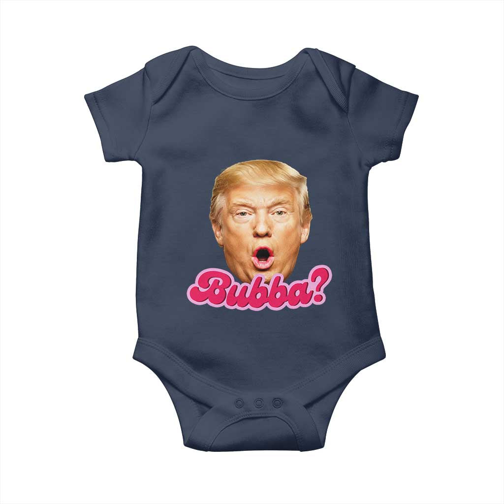 Funny Trump Bubba Viral Meme Baby Onesie Sarcastic Blowing Bubble Hilarious TS02 Navy Print Your Wear