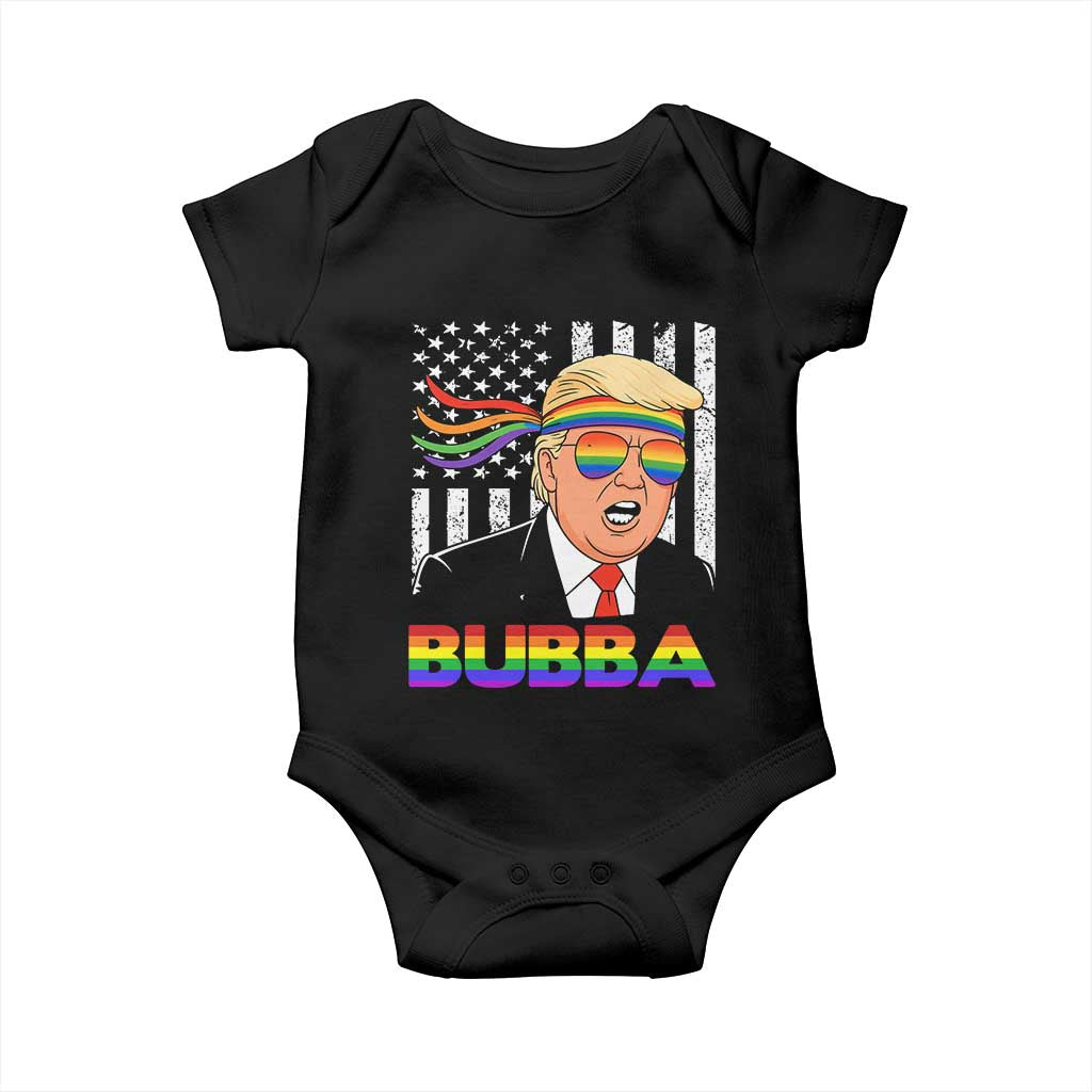 Rainbow Bubba Trump Viral Meme Baby Onesie Funny Pride Parody American LGBTQ Flag TS02 Black Print Your Wear