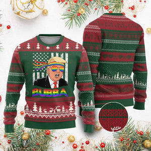 Rainbow Bubba Trump Viral Meme Ugly Christmas Sweater Funny Pride Parody American LGBTQ Flag TS02 Red Green Print Your Wear