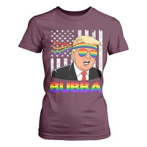 Rainbow Bubba Trump Viral Meme T Shirt For Women Funny Pride Parody American LGBTQ Flag TS02 Maroon Print Your Wear