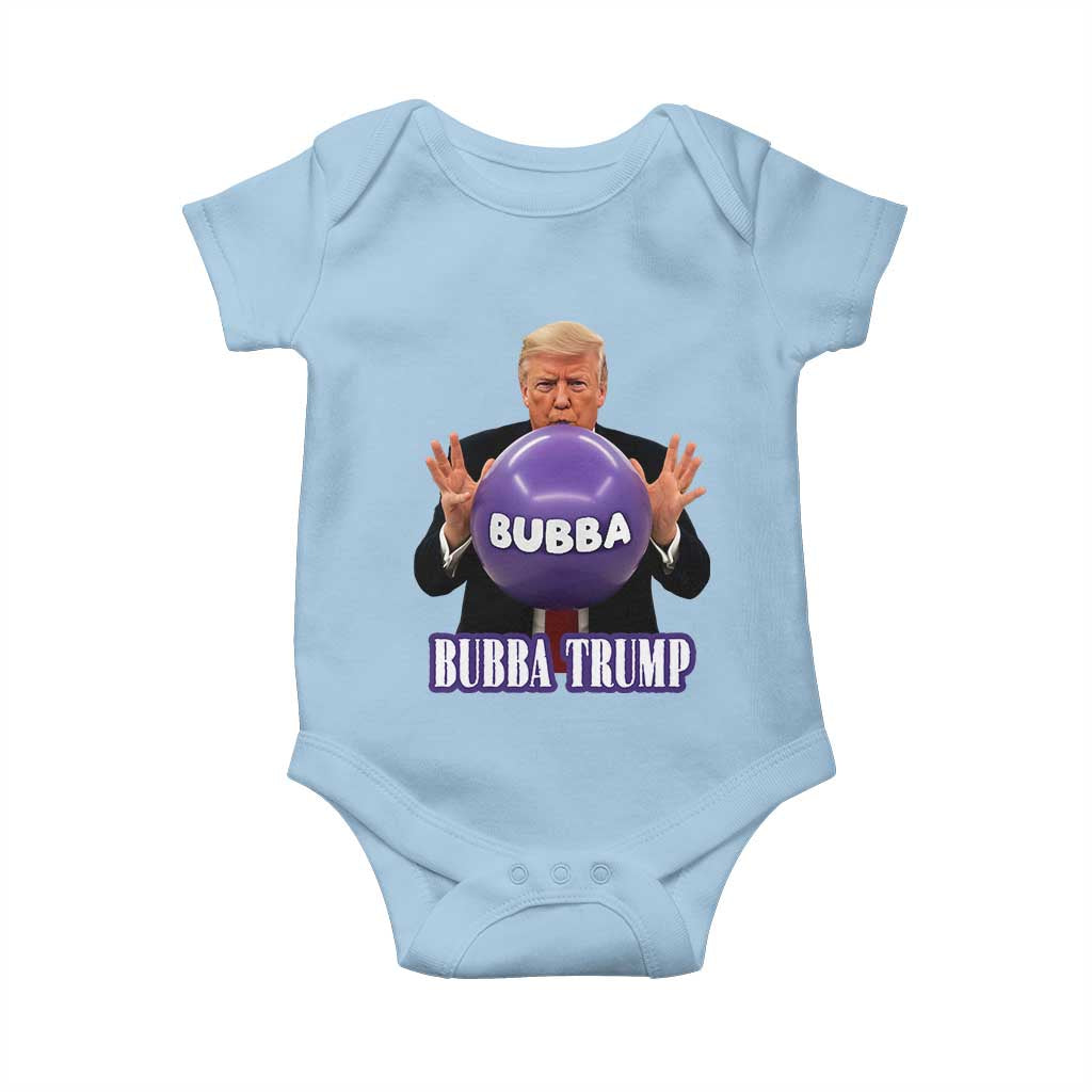 Bubba Trump Blowing Balloon Meme Baby Onesie Funny Political Scandal Parody for Viral Humor Fans TS02 Light Blue Print Your Wear