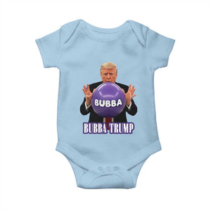 Bubba Trump Blowing Balloon Meme Baby Onesie Funny Political Scandal Parody for Viral Humor Fans TS02 Light Blue Print Your Wear