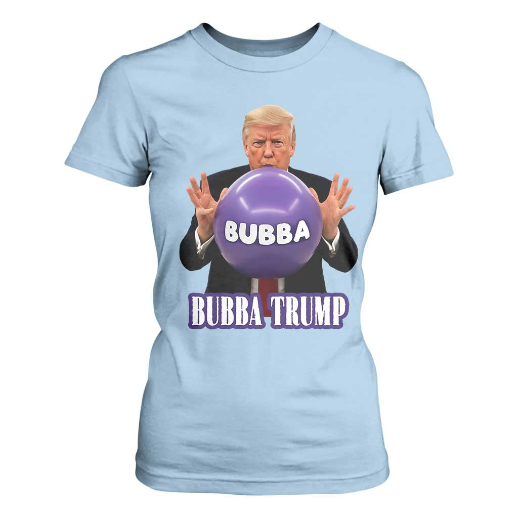Bubba Trump Blowing Balloon Meme T Shirt For Women Funny Political Scandal Parody for Viral Humor Fans TS02 Light Blue Print Your Wear