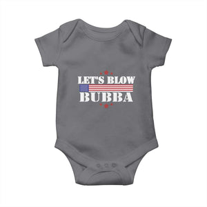 Lets Blow Bubba Baby Onesie Satirical Patriot Meme TS02 Charcoal Print Your Wear