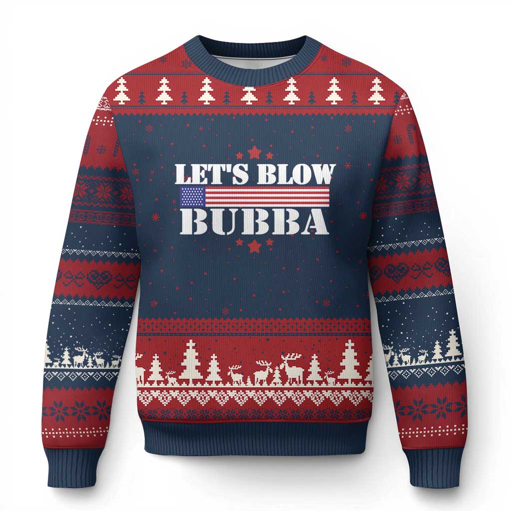 Lets Blow Bubba Ugly Christmas Sweater Satirical Patriot Meme TS02 Navy Red Print Your Wear