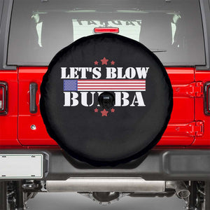 Lets Blow Bubba Spare Tire Cover Satirical Patriot Meme TS02 Black Print Your Wear