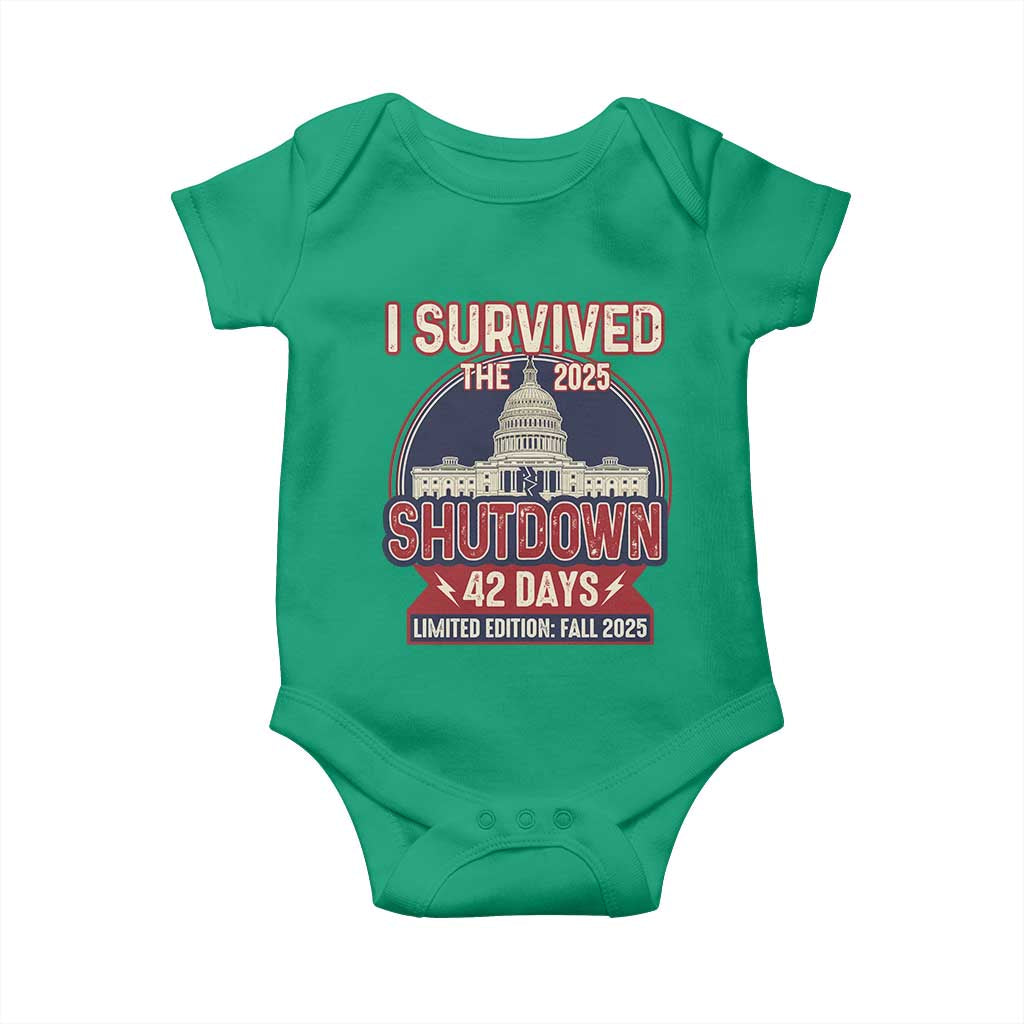 I Survived the 2025 Shutdown Baby Onesie Funny Government Closure Parody Political Humor TS02 Irish Green Print Your Wear