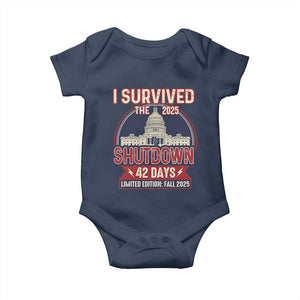 I Survived the 2025 Shutdown Baby Onesie Funny Government Closure Parody Political Humor TS02 Navy Print Your Wear