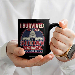 I Survived the 2025 Shutdown Coffee Mug Funny Government Closure Parody Political Humor TS02 Print Your Wear