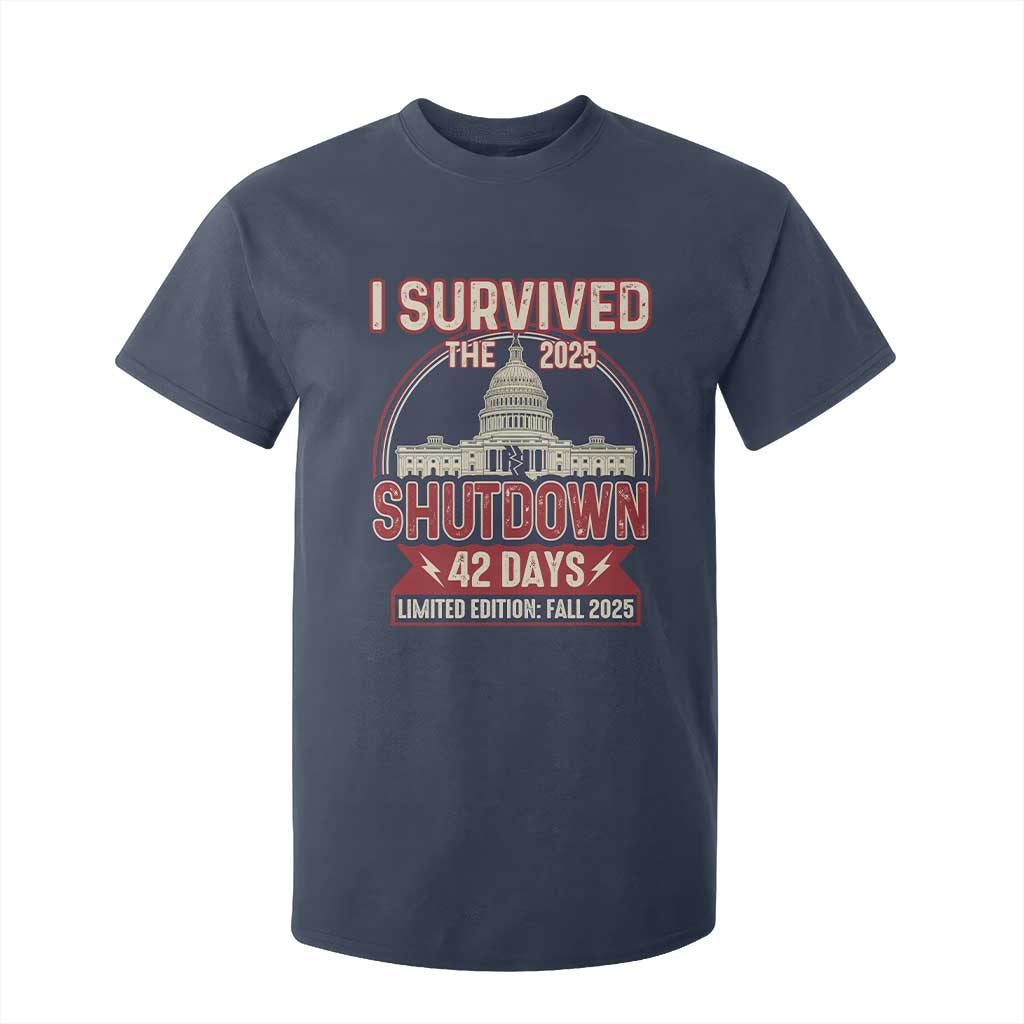 I Survived the 2025 Shutdown T Shirt For Kid Funny Government Closure Parody Political Humor TS02 Navy Print Your Wear