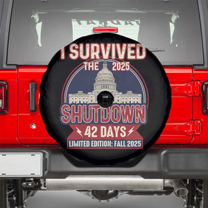 I Survived the 2025 Shutdown Spare Tire Cover Funny Government Closure Parody Political Humor TS02 Black Print Your Wear