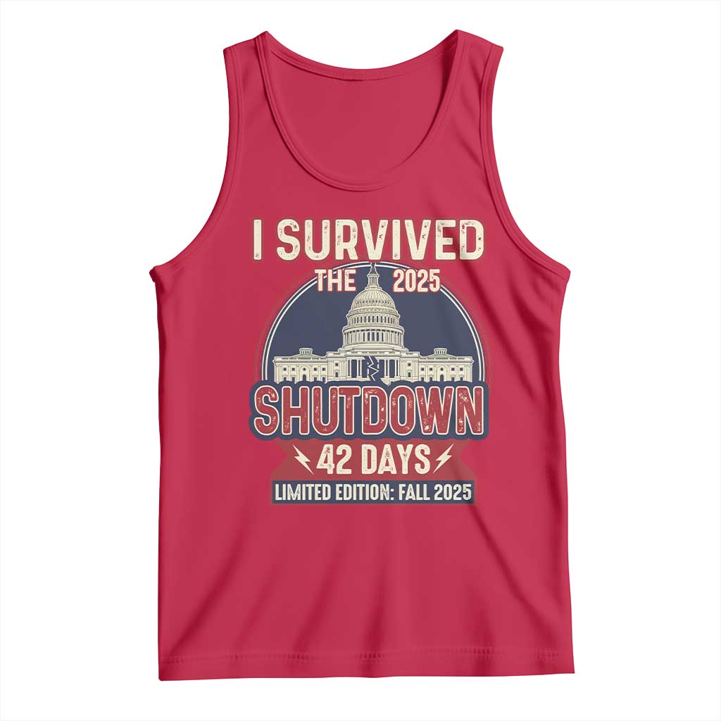 I Survived the 2025 Shutdown Tank Top Funny Government Closure Parody Political Humor TS02 Red Print Your Wear