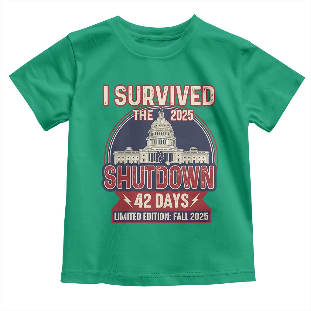 I Survived the 2025 Shutdown Toddler T Shirt Funny Government Closure Parody Political Humor TS02 Irish Green Print Your Wear