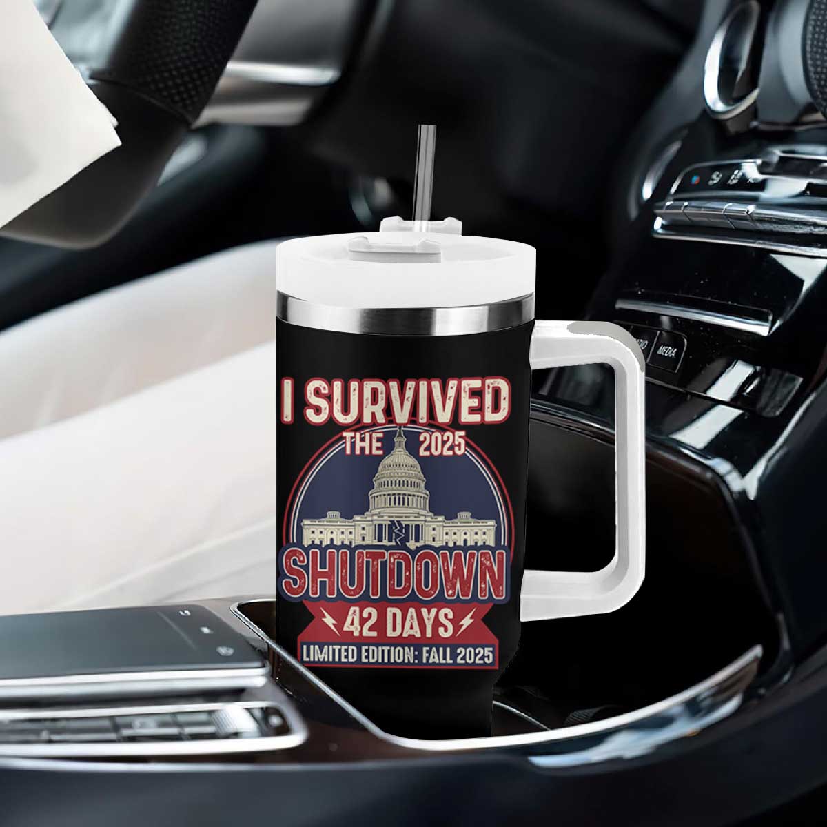 I Survived the 2025 Shutdown Tumbler With Handle Funny Government Closure Parody Political Humor TS02 Print Your Wear