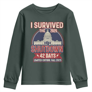 I Survived the 2025 Shutdown Youth Sweatshirt Funny Government Closure Parody Political Humor TS02 Dark Forest Green Print Your Wear